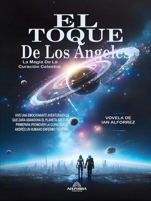cover image of El Toque De Los Ángeles--La Magia De La Curación Celestial